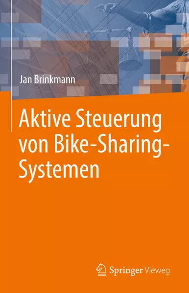 Cover: Aktives Ausgleichen von Bike-Sharing-Systemen