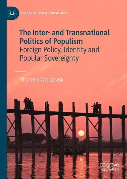 The Inter- and Transnational Politics of Populism</a>