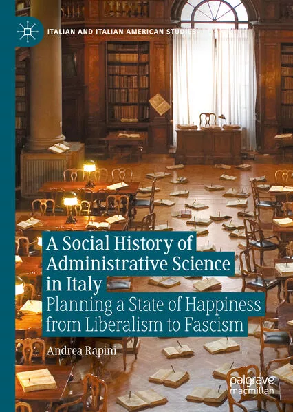Cover: A Social History of Administrative Science in Italy