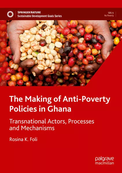 Cover: The Making of Anti-Poverty Policies in Ghana
