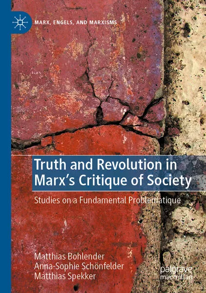 Truth and Revolution in Marx's Critique of Society</a>