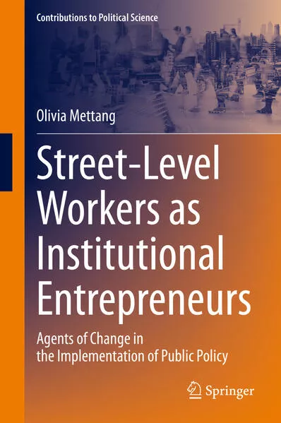 Cover: Street-Level Workers as Institutional Entrepreneurs