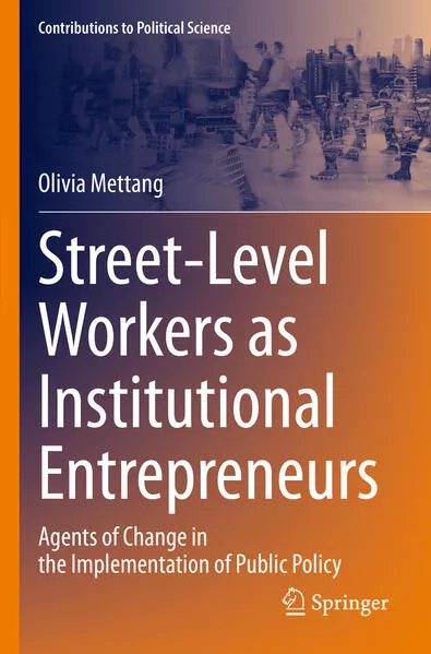 Cover: Street-Level Workers as Institutional Entrepreneurs