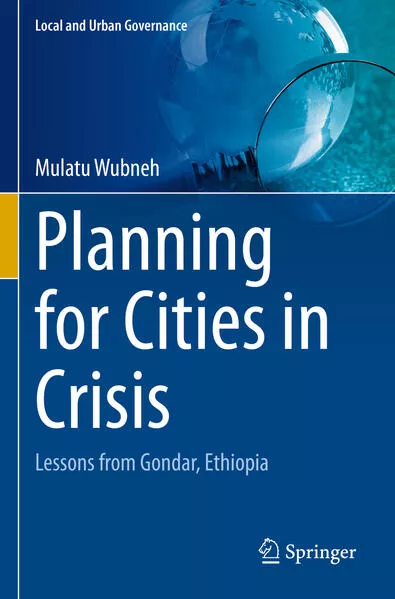 Planning for Cities in Crisis</a>