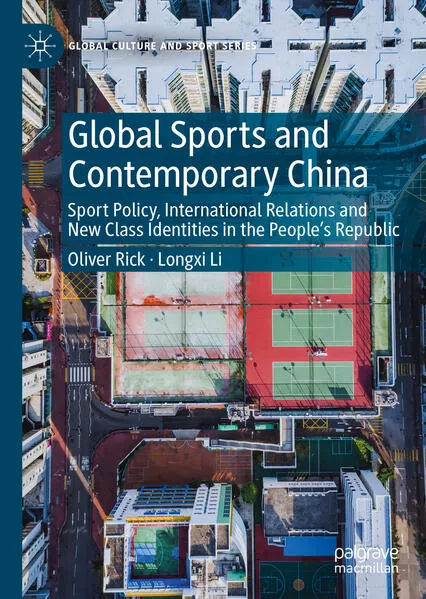 Global Sports and Contemporary China</a>