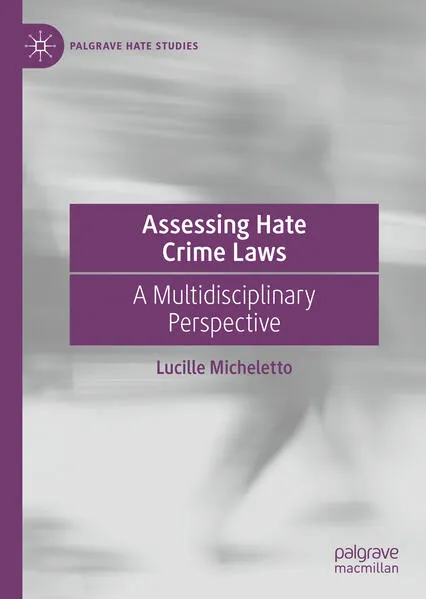 Cover: Assessing Hate Crime Laws