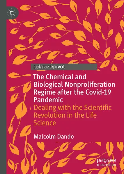 The Chemical and Biological Nonproliferation Regime after the Covid-19 Pandemic
