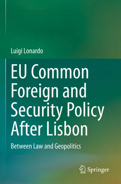 Cover: EU Common Foreign and Security Policy After Lisbon