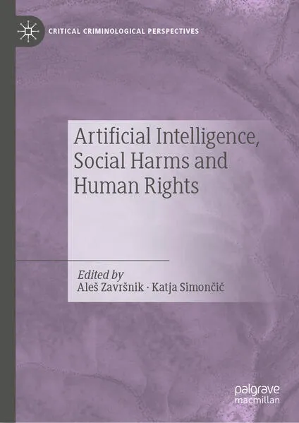 Artificial Intelligence, Social Harms and Human Rights</a>