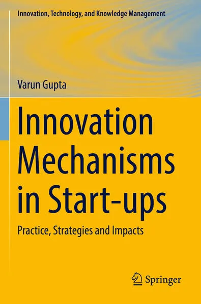 Cover: Innovation Mechanisms in Start-ups