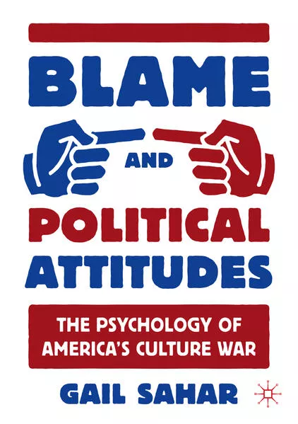 Blame and Political Attitudes</a>