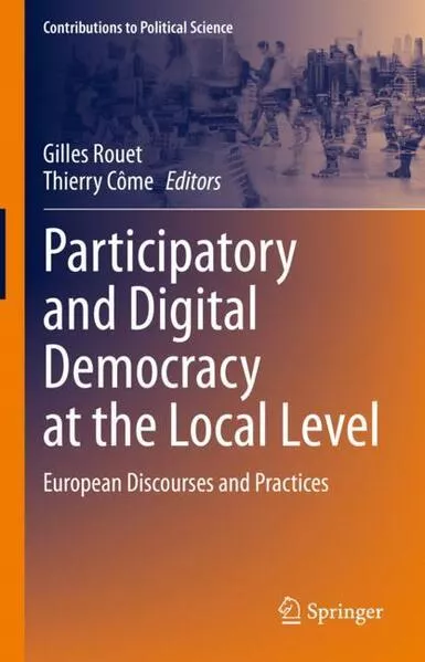 Cover: Participatory and Digital Democracy at the Local Level
