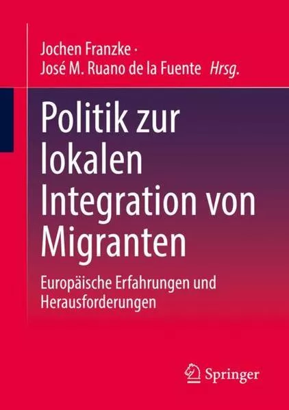 Cover: Politik zur lokalen Integration von Migranten