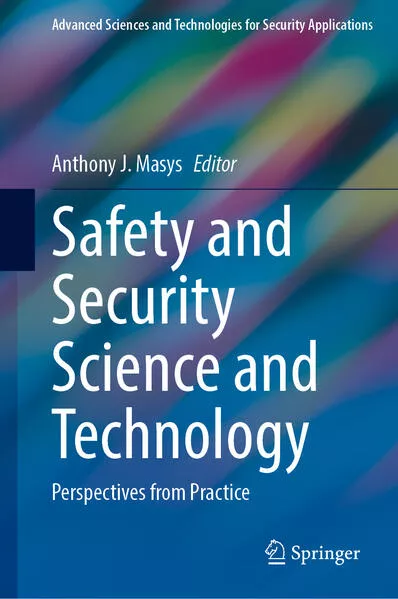 Cover: Safety and Security Science and Technology