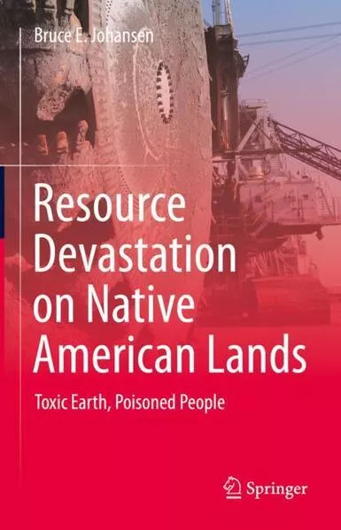 Cover: Resource Devastation on Native American Lands