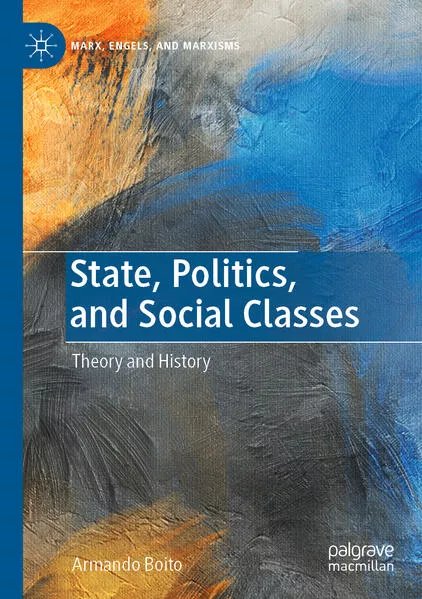 State, Politics, and Social Classes</a>