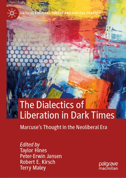 The Dialectics of Liberation in Dark Times