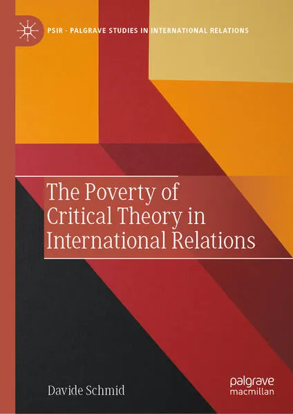 Cover: The Poverty of Critical Theory in International Relations