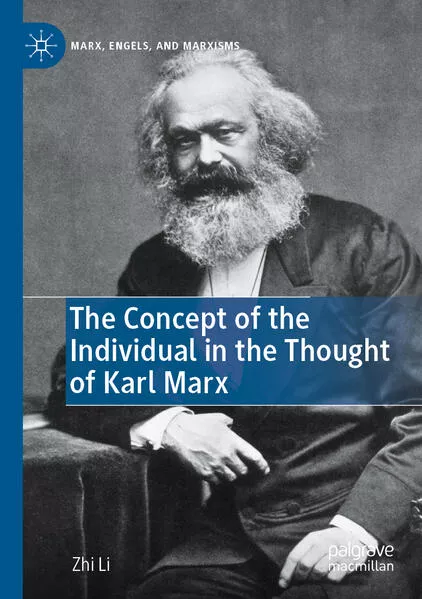 The Concept of the Individual in the Thought of Karl Marx</a>