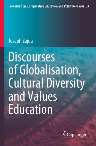 Discourses of Globalisation, Cultural Diversity and Values Education</a>