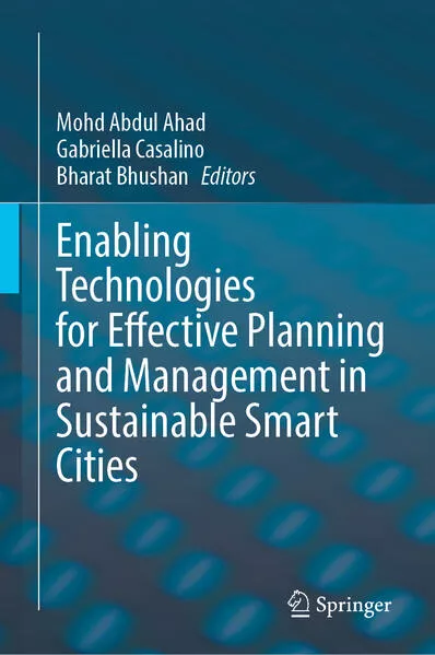 Enabling Technologies for Effective Planning and Management in Sustainable Smart Cities