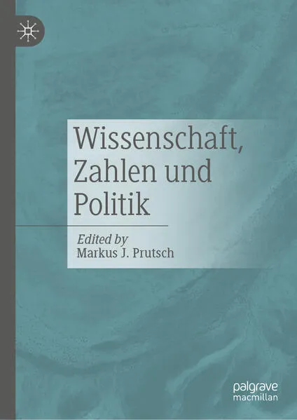 Wissenschaft, Zahlen und Politik