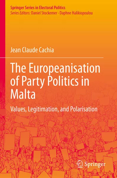 Cover: The Europeanisation of Party Politics in Malta