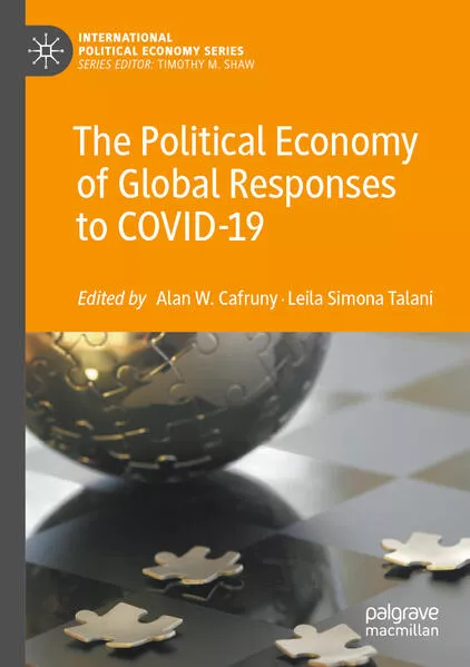 Cover: The Political Economy of Global Responses to COVID-19