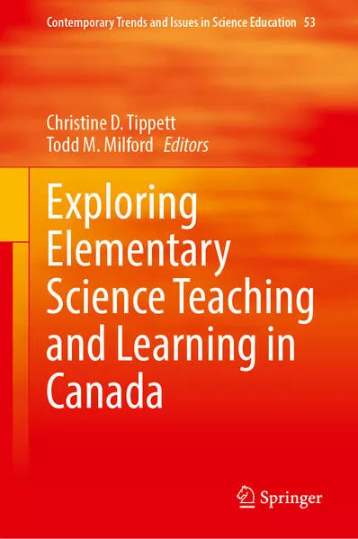 Cover: Exploring Elementary Science Teaching and Learning in Canada