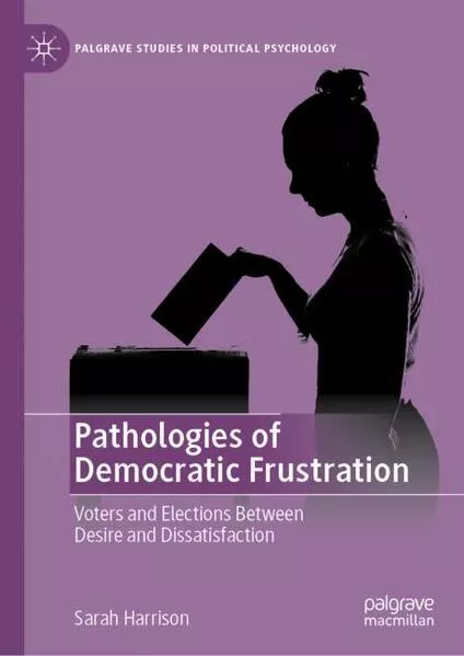 Cover: Pathologies of Democratic Frustration