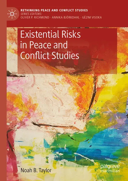 Cover: Existential Risks in Peace and Conflict Studies