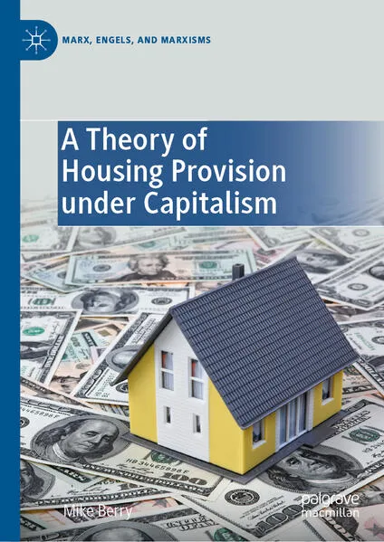 Cover: A Theory of Housing Provision under Capitalism