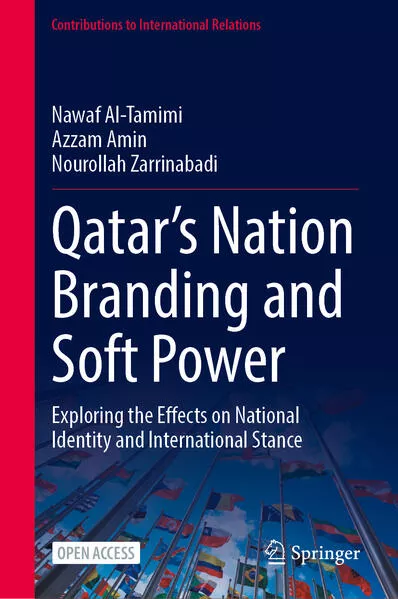 Qatar’s Nation Branding and Soft Power</a>