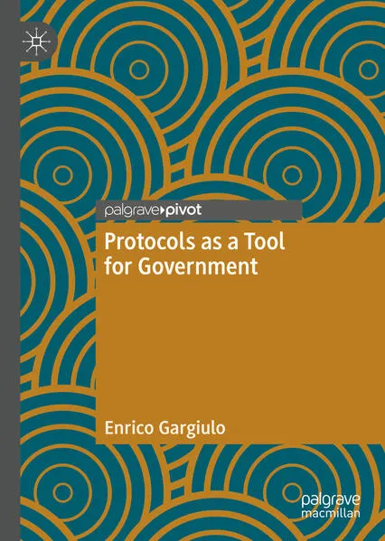 Cover: Protocols as a Tool for Government