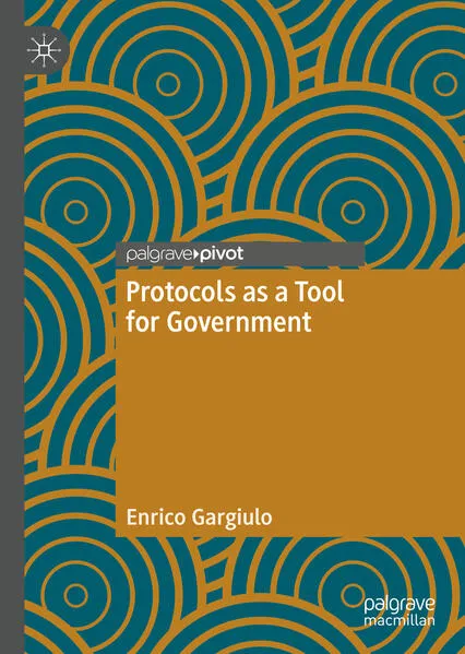 Protocols as a Tool for Government</a>