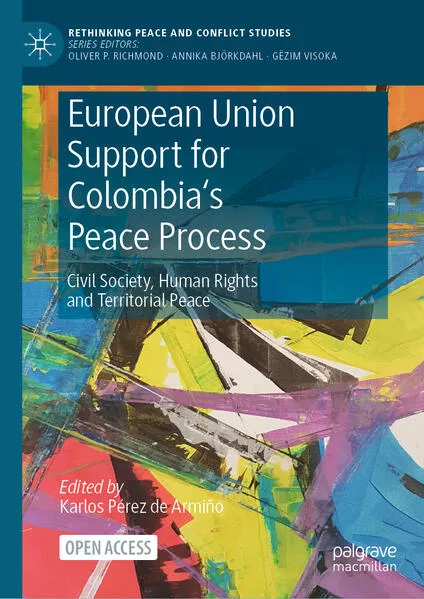 Cover: European Union Support for Colombia's Peace Process