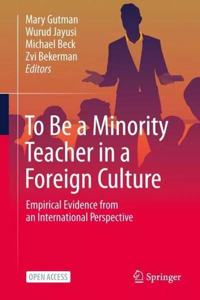 To Be a Minority Teacher in a Foreign Culture</a>