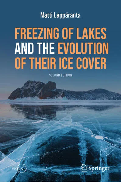 Cover: Freezing of Lakes and the Evolution of Their Ice Cover