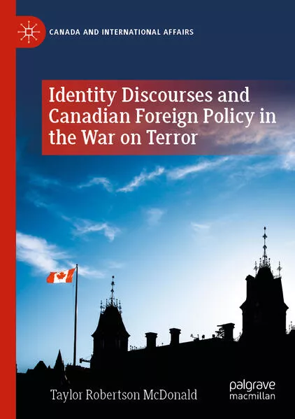 Cover: Identity Discourses and Canadian Foreign Policy in the War on Terror