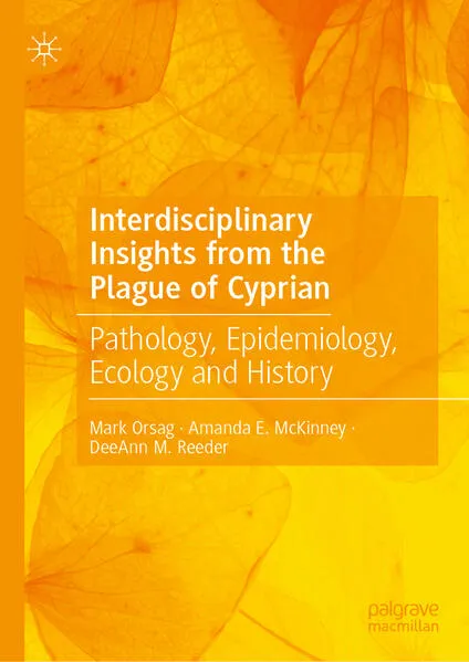 Cover: Interdisciplinary Insights from the Plague of Cyprian