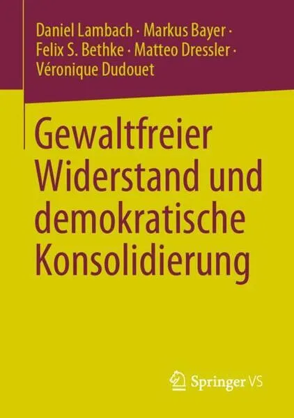 Cover: Gewaltfreier Widerstand und demokratische Konsolidierung