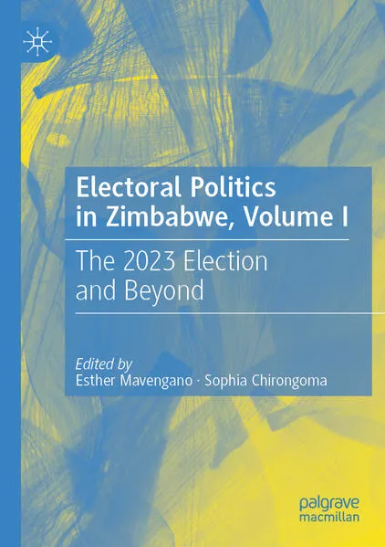 Cover: Electoral Politics in Zimbabwe, Volume I