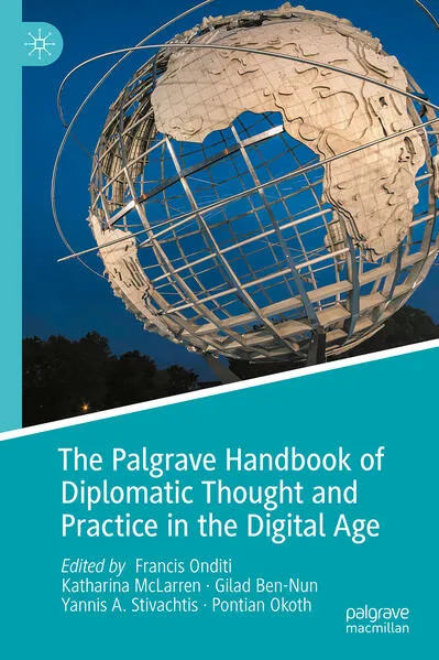 Cover: The Palgrave Handbook of Diplomatic Thought and Practice in the Digital Age