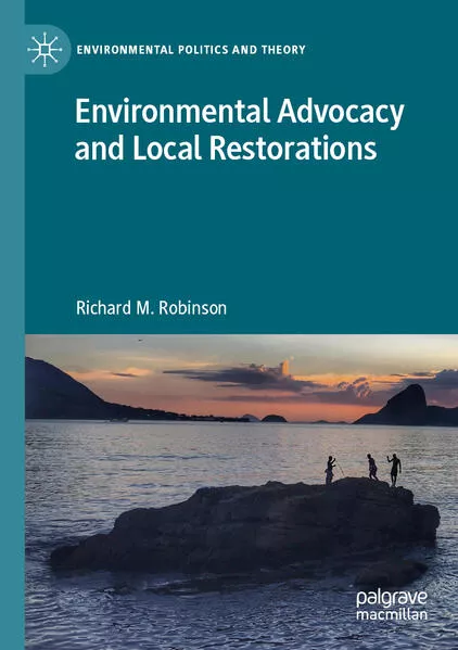 Cover: Environmental Advocacy and Local Restorations