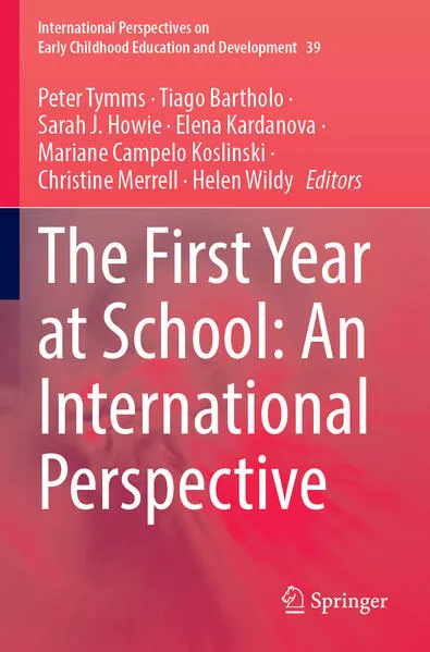 Cover: The First Year at School: An International Perspective