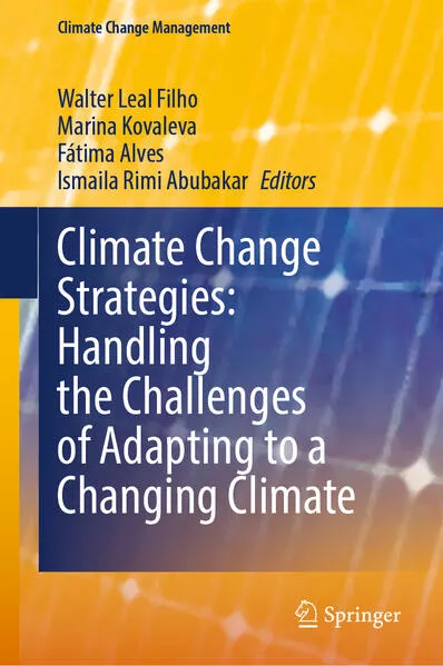 Cover: Climate Change Strategies: Handling the Challenges of Adapting to a Changing Climate