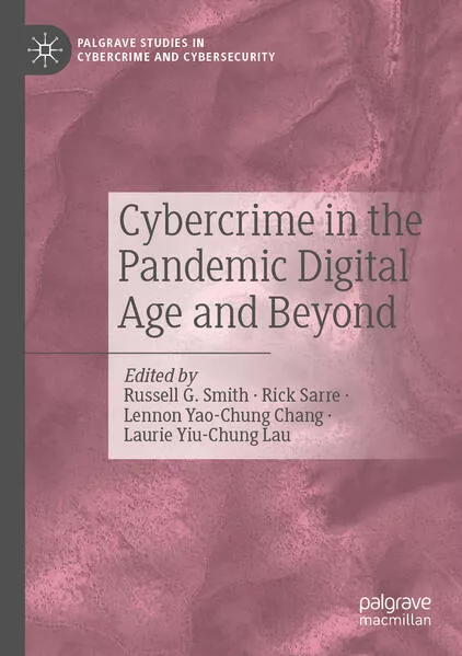 Cover: Cybercrime in the Pandemic Digital Age and Beyond