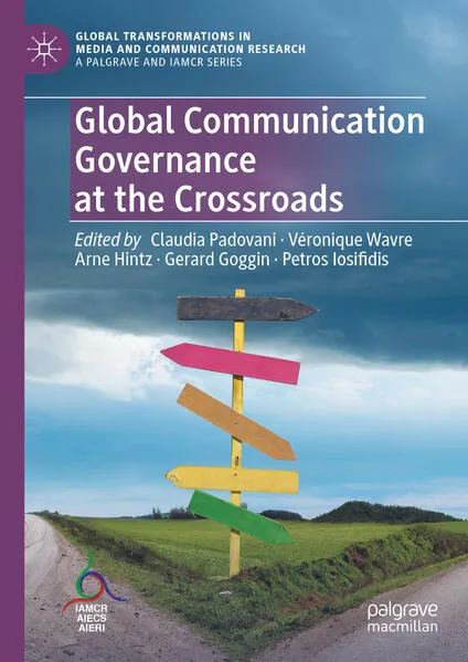 Cover: Global Communication Governance at the Crossroads