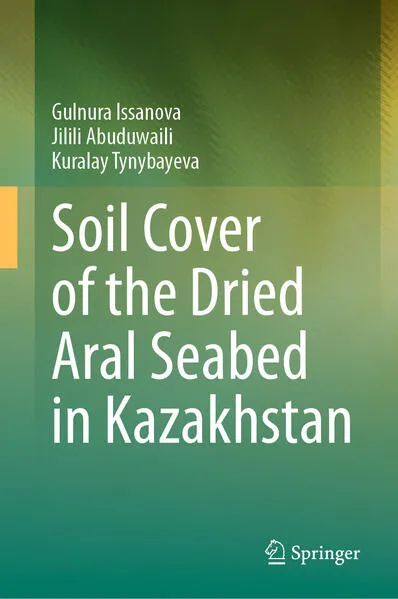 Cover: Soil Cover of the Dried Aral Seabed in Kazakhstan