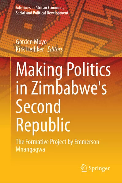Cover: Making Politics in Zimbabwe's Second Republic
